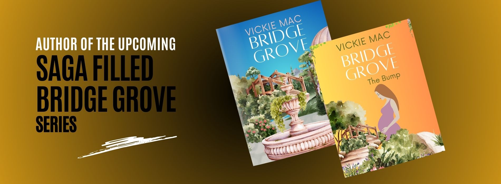 AUTHOR OF the upcoming book - Bridge Grove